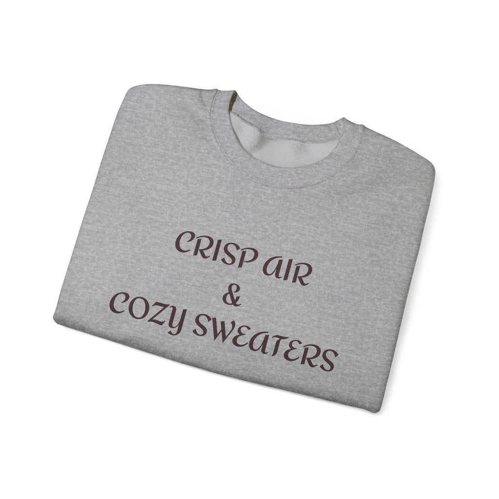 Crisp Air & Cozy Sweaters Fall Sweatshirt