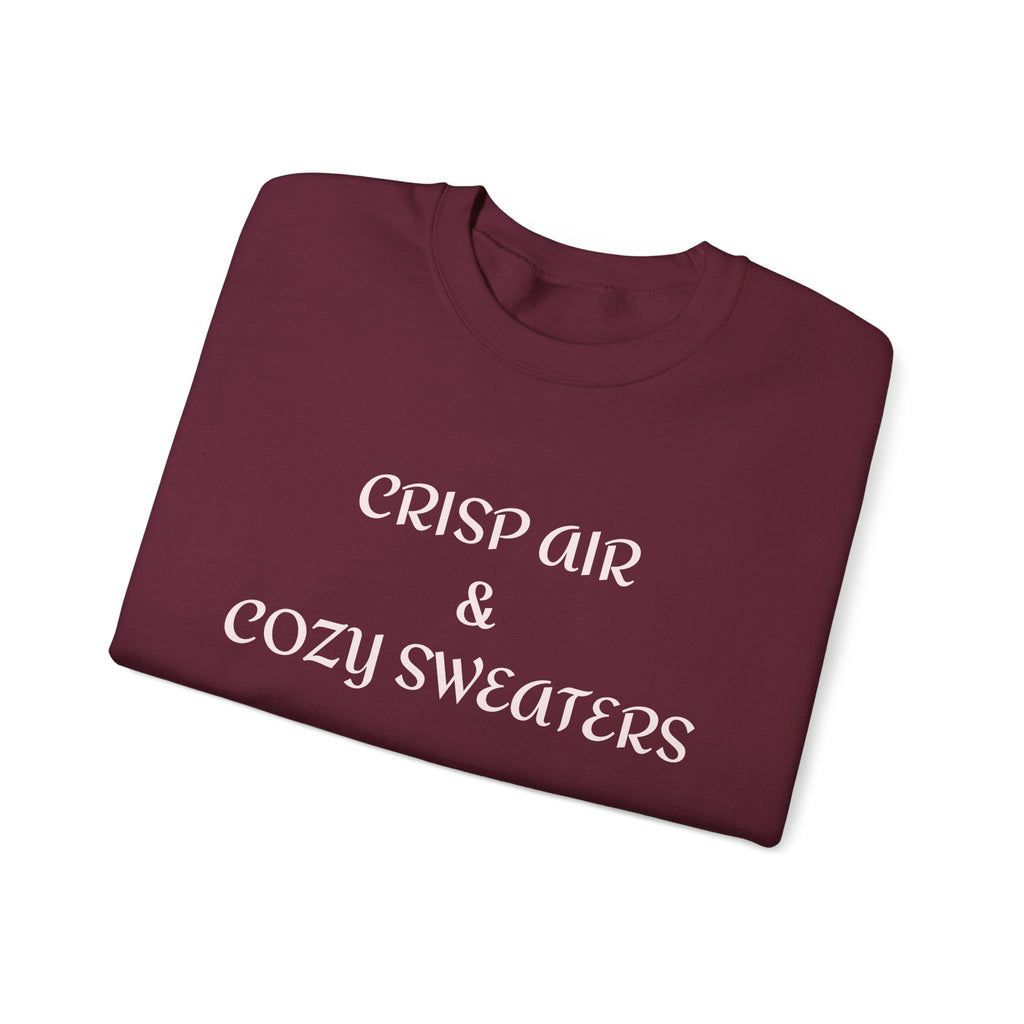 Crisp Air & Cozy Sweaters Fall Sweatshirt