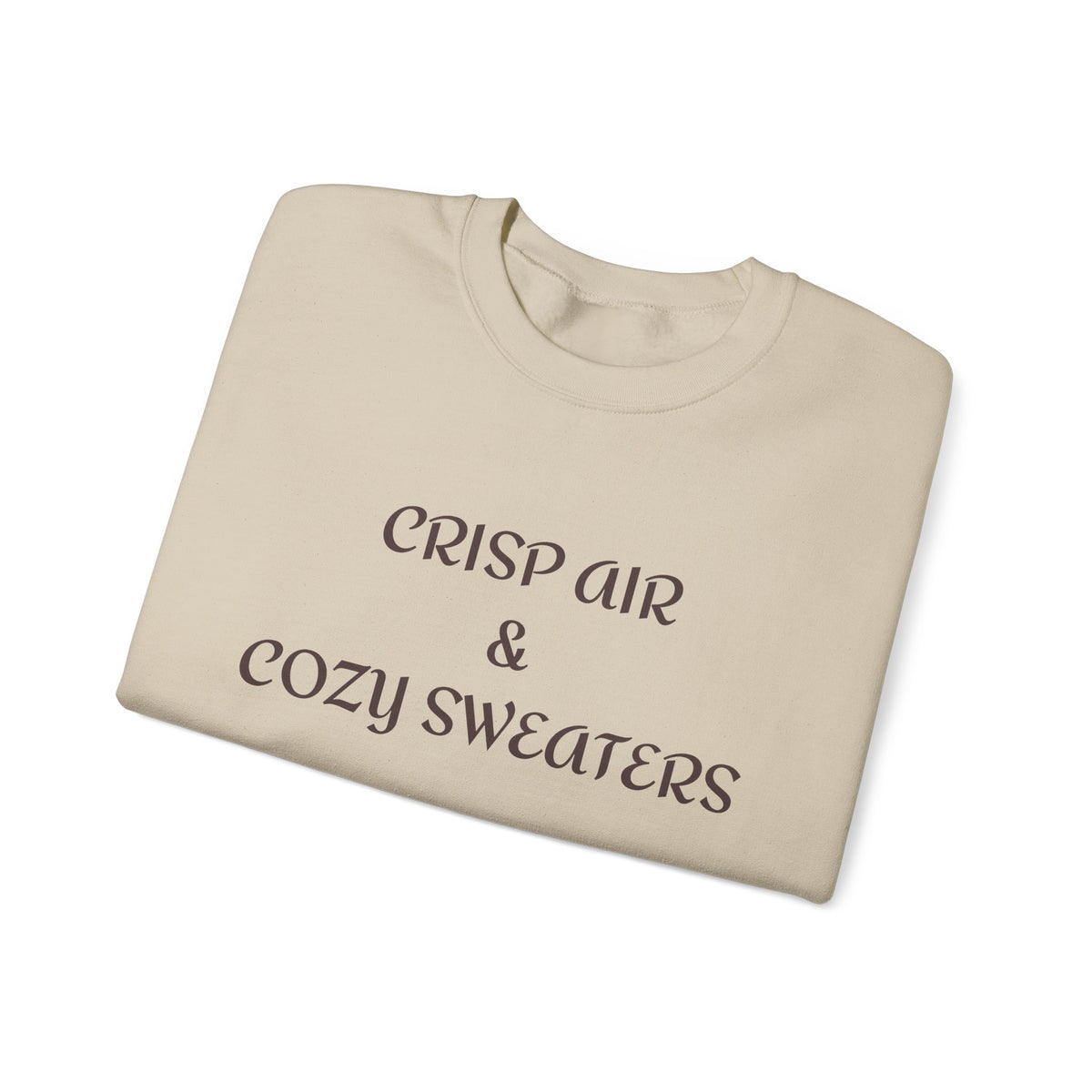 Crisp Air & Cozy Sweaters Fall Sweatshirt